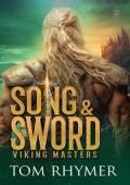 Song and Sword (Viking Masters #3)