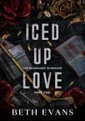 Iced Up Love, Part Two (The Blacklight Syndicate #2)