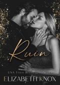 Ruin (Black Heart Romance presents Heaven & Hell #9)