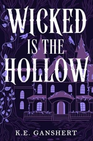 Wicked is the Hollow (Tales from the Hollow #1)