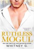 Ruthless Mogul