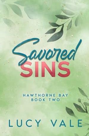 Savored Sins (Hawthorne Bay #2)