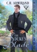 The Duke’s Blade (The Duke’s Guard #16)