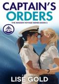 Captain’s Orders (The Maiden Voyage #3)