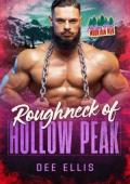 Roughneck of Hollow Peak (Hollow Peak Mountain Men #10)