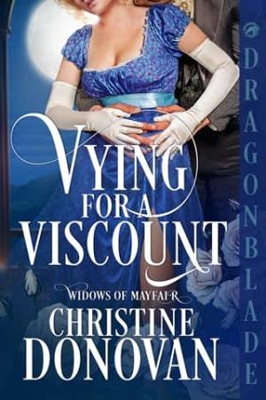 Vying for a Viscount (Widows of Mayfair #5)