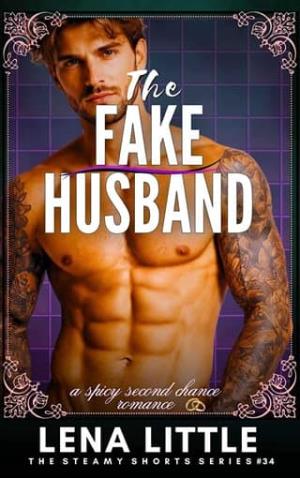 The Fake Husband (Steamy Shorts #34)
