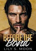 Before the Bond (Bound by Blood #1)