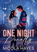 One Night Penalty (Renegades Ice Hockey Romance #2)
