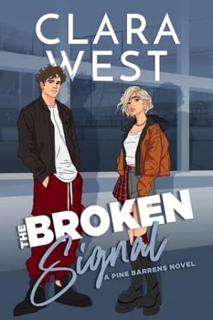 The Broken Signal (Pine Barren University #6)