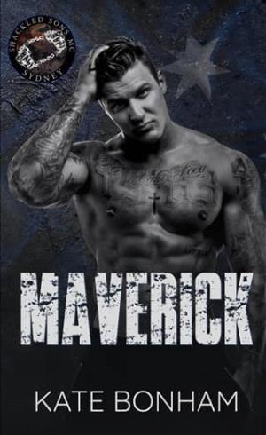 Maverick (Shackled Sons MC: Sydney #2)