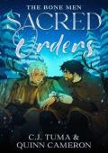 Sacred Orders (The Bone Men #3)