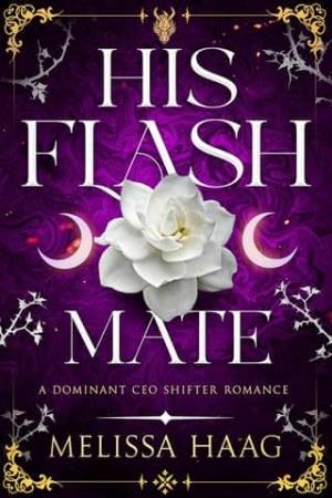 His Flash Mate (Dominant CEO Shifter Romance #2)