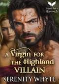 A Virgin for the Highland Villain (Taming the Highland Devils #1)