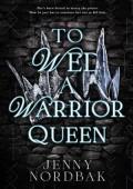 To Wed a Warrior Queen