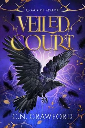 Veiled Court (Legacy of Avalon #1)