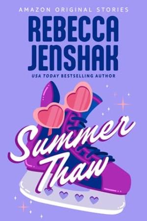 Summer Thaw (Summer Lovin’ collection #6)
