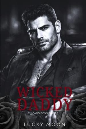 Wicked Daddy (Chicago Dons #3)