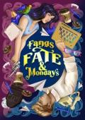 Fangs, Fate, & Mondays (The AzRIO Files #1)