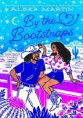 By the Bootstraps (Starlight Ridge #1)