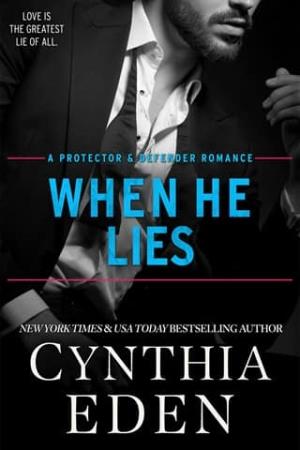 When He Lies (Protector & Defender #7)