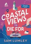 Coastal Views to Die For (Oliver Popp’s Travel Guides to Murder #2)