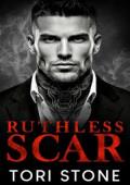 Ruthless Scar (The Ruthless #2)