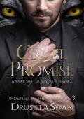 Cruel Promise (Indebted to the Billionaire #3)