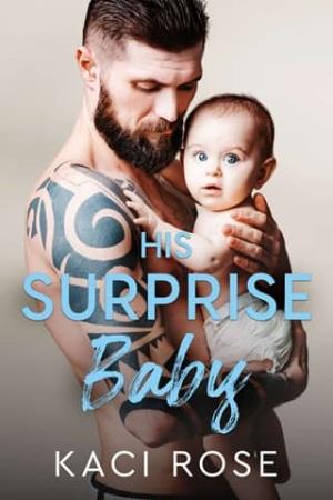 His Surprise Baby (His and Hers #2)