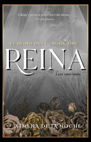 Reina (El Reino Duet #1)