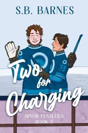 Two for Charging (Minor Penalties #3)