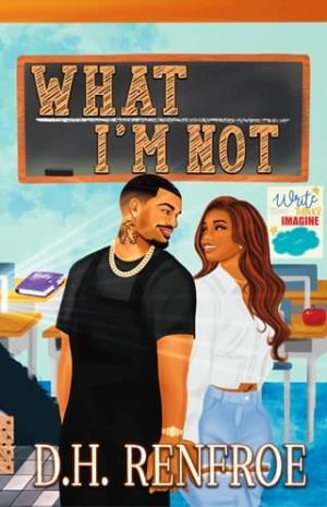 What I’m Not (Porter Brothers #3)