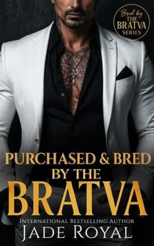 Purchased & Bred by the Bratva (Bred By The BRATVA #18)