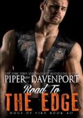 Road to the Edge (Dogs of Fire #17)