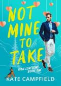 Not Mine to Take (High Lonesome #1)
