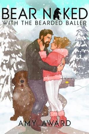 Bear Naked with the Bearded Baller (The Cocky Kingmans #0.5)