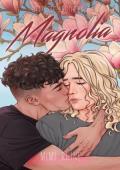 Magnolia (Delfosse-Brothers #2)
