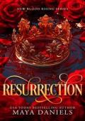 Resurrection (New Blood Rising #1)