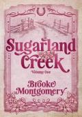 Sugarland Creek, Volume One (Sugarland Creek Volume Sets #1)