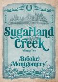 Sugarland Creek, Volume Two (Sugarland Creek Volume Sets #2)