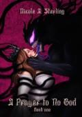 A Prayer to No God (The Godless World #1)