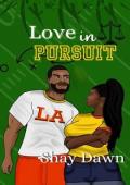 Love in Pursuit (New Dawn #2)