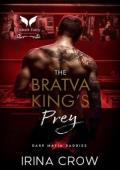 The Bratva King’s Prey (Dark Mafia Daddies #2)