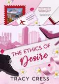 The Ethics Of Desire (MapleRidge #1)