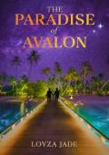 The Paradise of Avalon (The Paradise #1)
