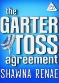 The Garter Toss Agreement (Bliss Bridal #2)