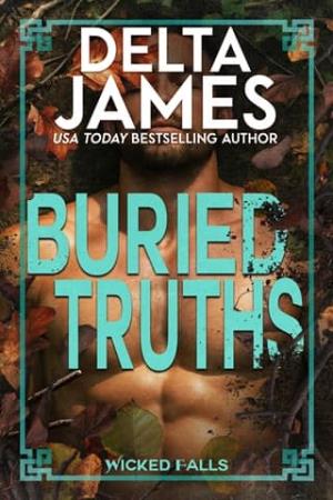 Buried Truths (Wicked Falls)