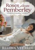 Roses from Pemberley (Saving Elizabeth #1)