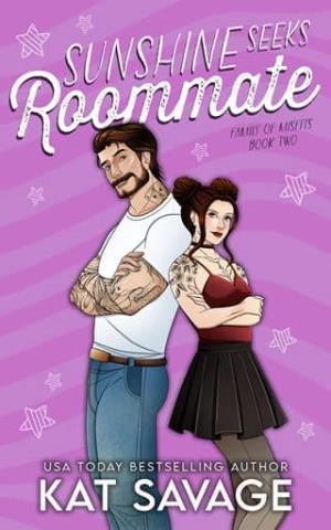 Sunshine Seeks Roommate (Family of Misfits #2)