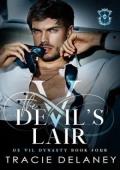 The Devil’s Lair (The De Vil Dynasty #4)